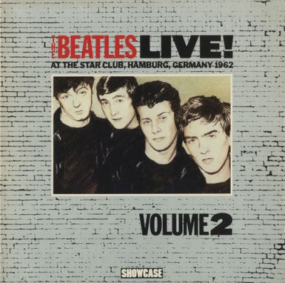 THE BEATLES - Live! At The Star Club, Hamburg, Germany 1962 (Volume 2)