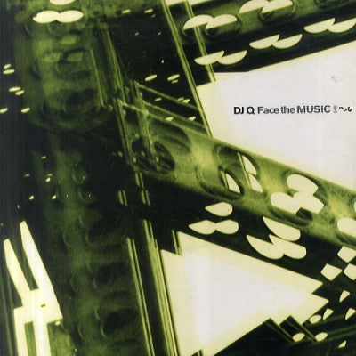 DJ Q - Face The Music