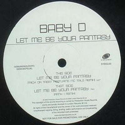 BABY D - Let Me Be Your Fantasy