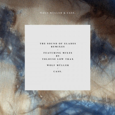 WOLF MULLER & CASS - The Sound Of Glass