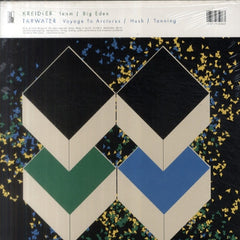 KREIDLER / TARWATER - Team / Big Eden / Voyage To Arcturus / Hush / Tanning