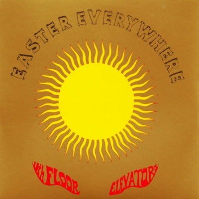 13TH FLOOR ELEVATORS - Easter Everywhere