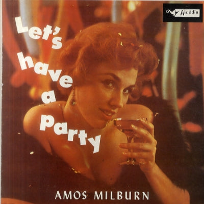 AMOS MILBURN - Let's Have A Party