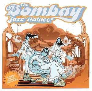 VARIOUS ARTISTS - The Bombay Jazz Palace