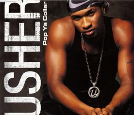 USHER - Pop Ya Collar