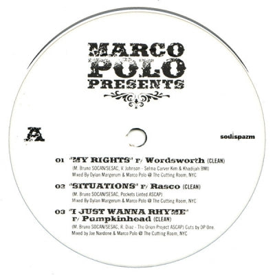 MARCO POLO PRESENTS WORDSWORTH - My Rights / Situations / I Just Wanna Rhyme