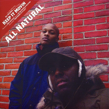 ALL NATURAL - Keep It Movin / Southside