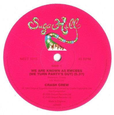 THE CRASH CREW - We Are Known As Emcees (We Turn Party's Out) / On The Radio