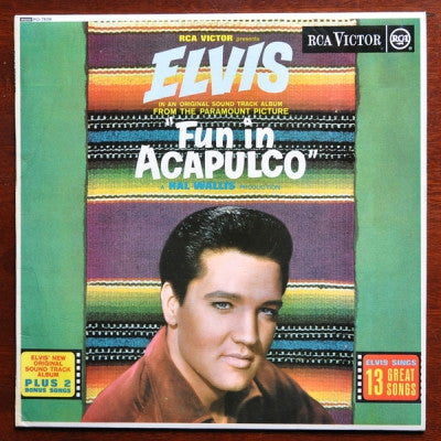 ELVIS PRESLEY - Fun In Acapulco
