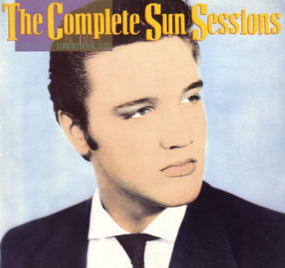 ELVIS PRESLEY - The Complete Sun Sessions
