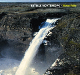 ESTELLE MONTENEGRO - Waterfalls