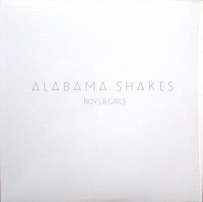 ALABAMA SHAKES - Boys & Girls