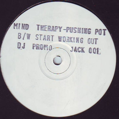 MIND THERAPY - Pushing Pot / Start Working Out