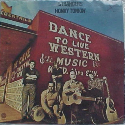 THE STRANGERS - Honky Tonkin'