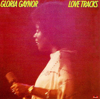 GLORIA GAYNOR - Love Tracks