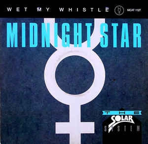 MIDNIGHT STAR - Wet My Whistle / Curious / Freak-A-Zoid / Headlines