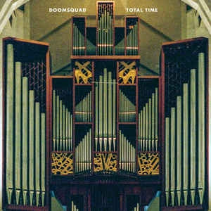 DOOMSQUAD - Total Time