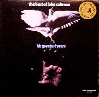 JOHN COLTRANE - The Best Of John Coltrane - His Greatest Years