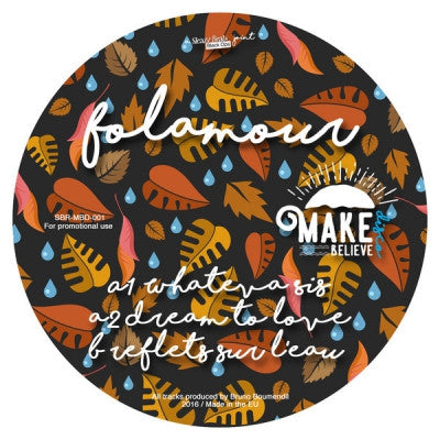 FOLAMOUR - Make Believe Disco (Number One)