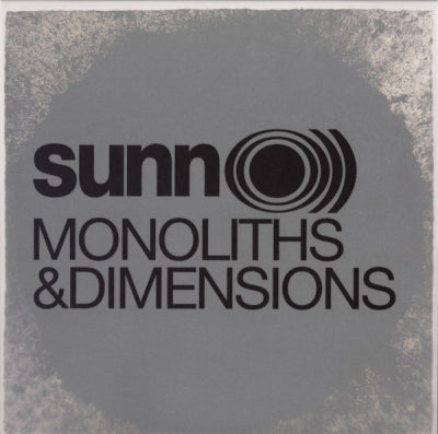 SUNN O))) - Monoliths & Dimensions