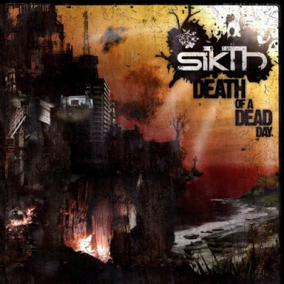 SIKTH - Death Of A Dead Day
