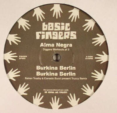 ALMA NEGRA - Diggers Workouts Pt. 3