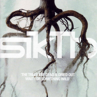 SIKTH - The Trees Are Dead & Dried Out Wait For Something Wild
