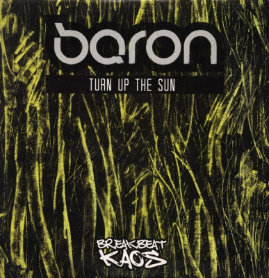 DJ BARON - Turn Up The Sun / Blinking With Fists
