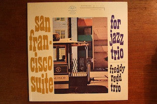FREDDIE REDD TRIO - San Francisco Suite