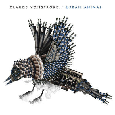 CLAUDE VONSTROKE - Urban Animal