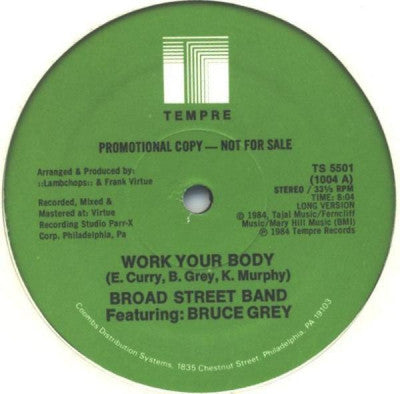 BROAD STREET BAND FEATURING BRUCE GREY - Work Your Body