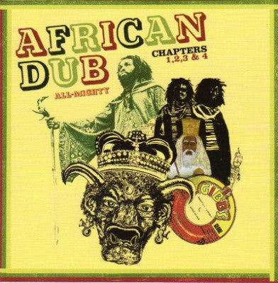 JOE GIBBS & THE PROFESSIONALS - African Dub All-Mighty Chapters 1, 2, 3 & 4