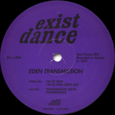 EDEN TRANSMISSION - I'm So High