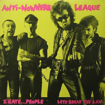 ANTI-NOWHERE LEAGUE - I Hate People