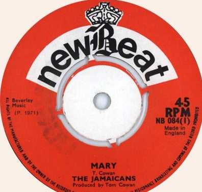 THE JAMAICANS / THE CONSCIOUS MINDS - Mary / Soldier Boy