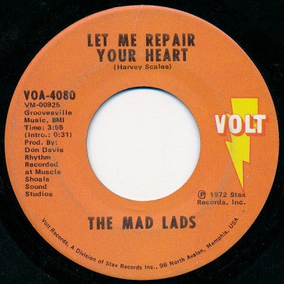 THE MAD LADS - Let Me Repair Your Heart / Did My Baby Call?