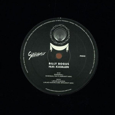 BILLY BOGUS FEAT KASILLEN - Svengali / Likuid Kiavika