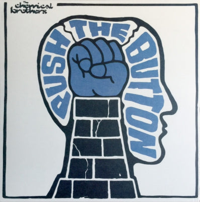 THE CHEMICAL BROTHERS - Push The Button