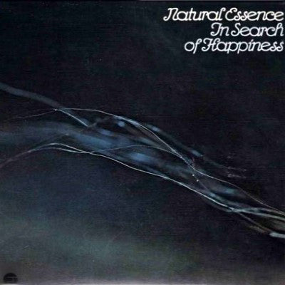 NATURAL ESSENCE - In Search Of Happiness