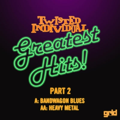 TWISTED INDIVIDUAL - Greatest Hits Part 2