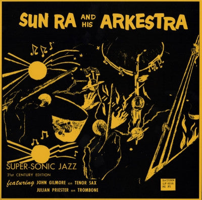 SUN RA AND HIS ARKESTRA - Super-Sonic Jazz