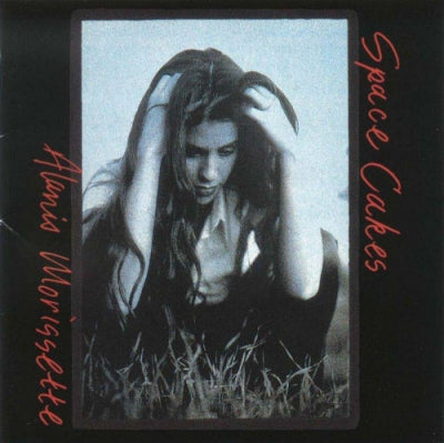 ALANIS MORISSETTE - Space Cakes