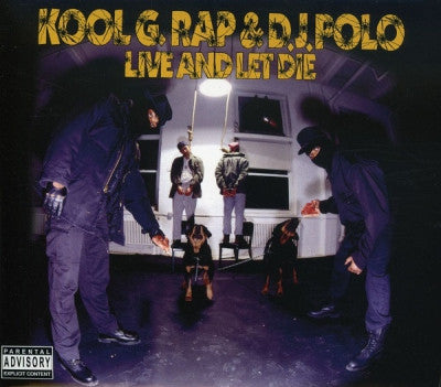 KOOL G. RAP AND D.J. POLO - Live And Let Die