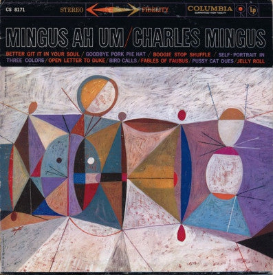 CHARLES MINGUS - Mingus Ah Um