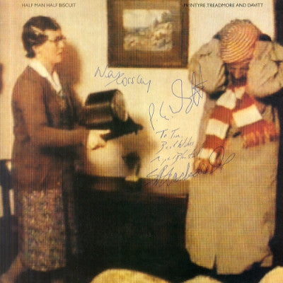 HALF MAN HALF BISCUIT - McIntyre, Treadmore And Davitt