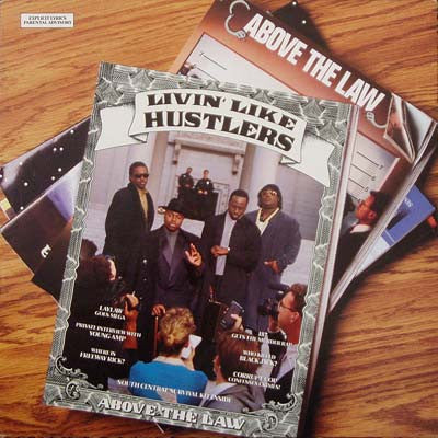 ABOVE THE LAW - Livin Like Hustlers