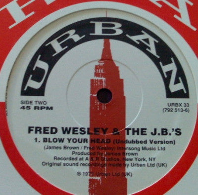 FRED WESLEY AND THE J.B.'S - Blow Your Head