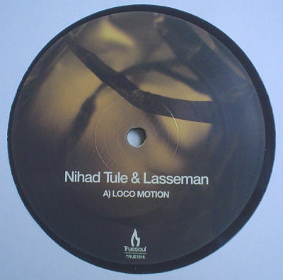 NIHAD TULE & LASSEMAN - Loco Motion
