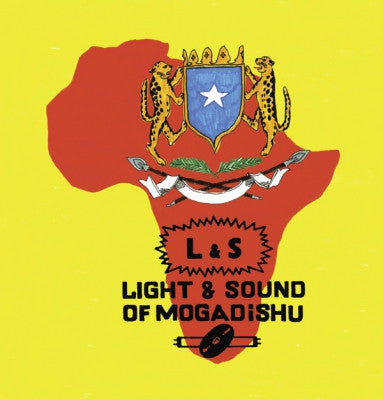 VARIOUS ARTISTS - Light & Sound Of Mogadishu