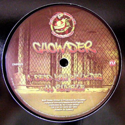 CHOWDER - Dead Man Walking / Rumble
